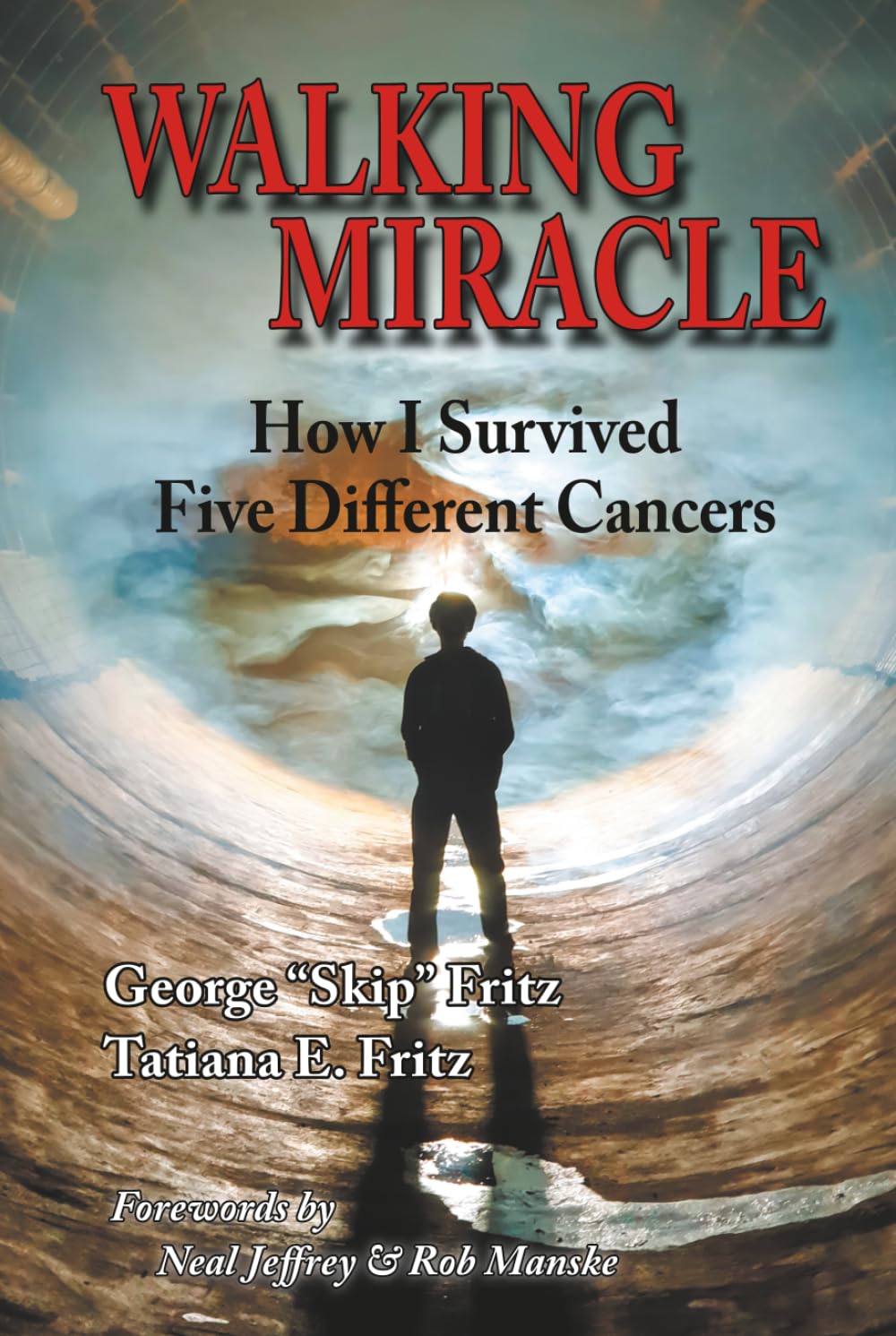 Walking Miracle: How I Survived Five Different Cancers