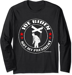 Joe Biden is NOT My President.Puppet. Pelosi Trump 2020 2024 Long Sleeve T-Shirt