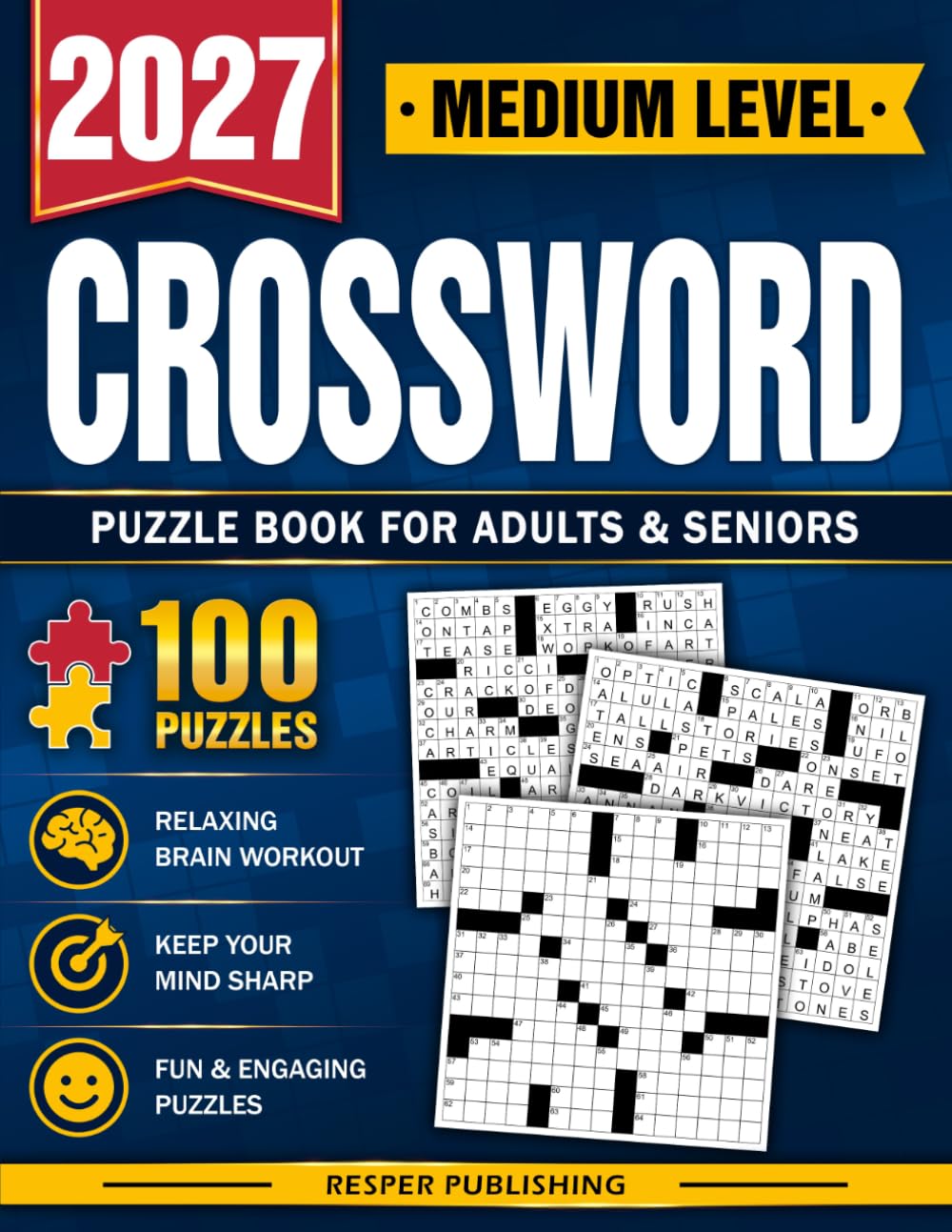 Medium Crossword Puzzle Book For Adults and Seniors with 100 Puzzles: Relaxing Medium Crossword Challenges to Keep Your Mind Sharp and Entertained