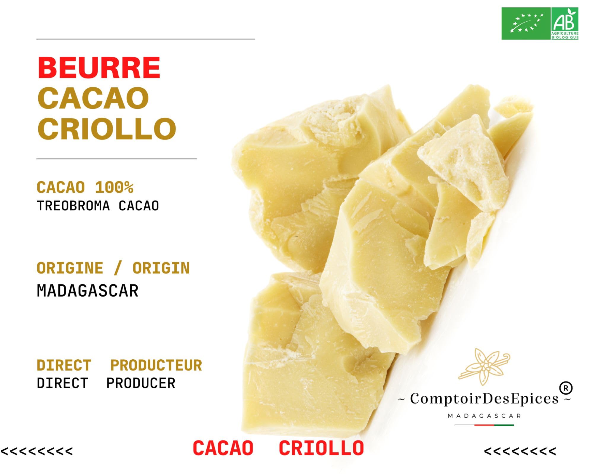 BEURRE de CACAO Criollo Certifié BIO-ECOCERT (300 g) Organic Cocoa Butter - Non raffiné - 100% pur et naturel (ALIMENTAIRE & COSMETIQUE) Entreprise Française