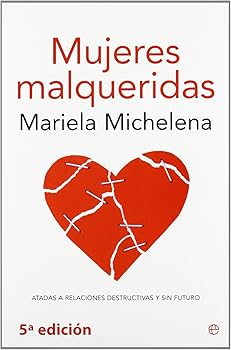 Mujeres malqueridas: atadas...