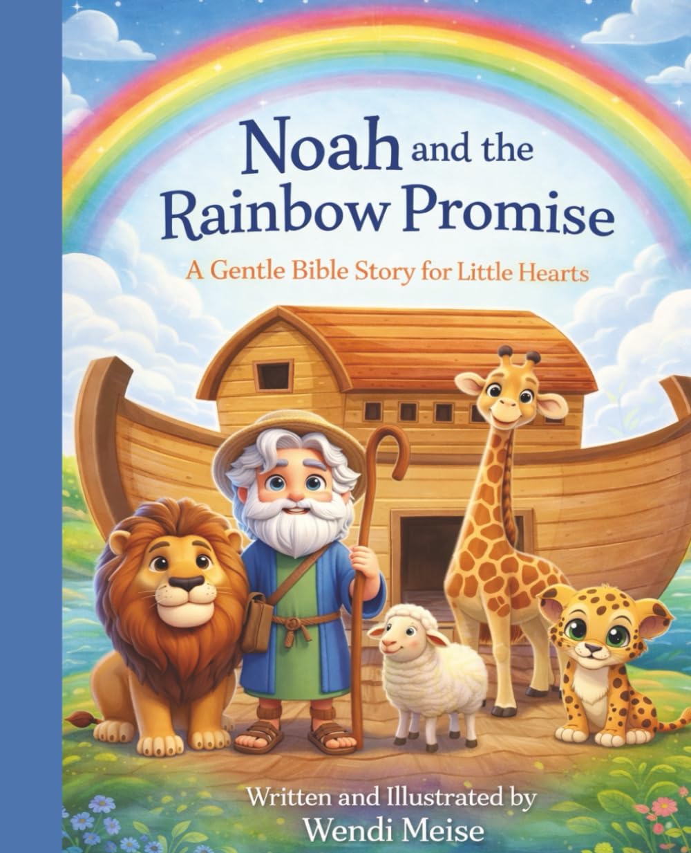 Noah and the Rainbow Promise, A Gentle Bible Story for Little Hearts About Noah, the Flood, and God’s Promise of Hope: A Heartwarming Children's ... stories for quiet, cozy moments.)