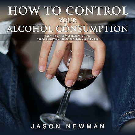 How To Control Your Alcohol Consumption