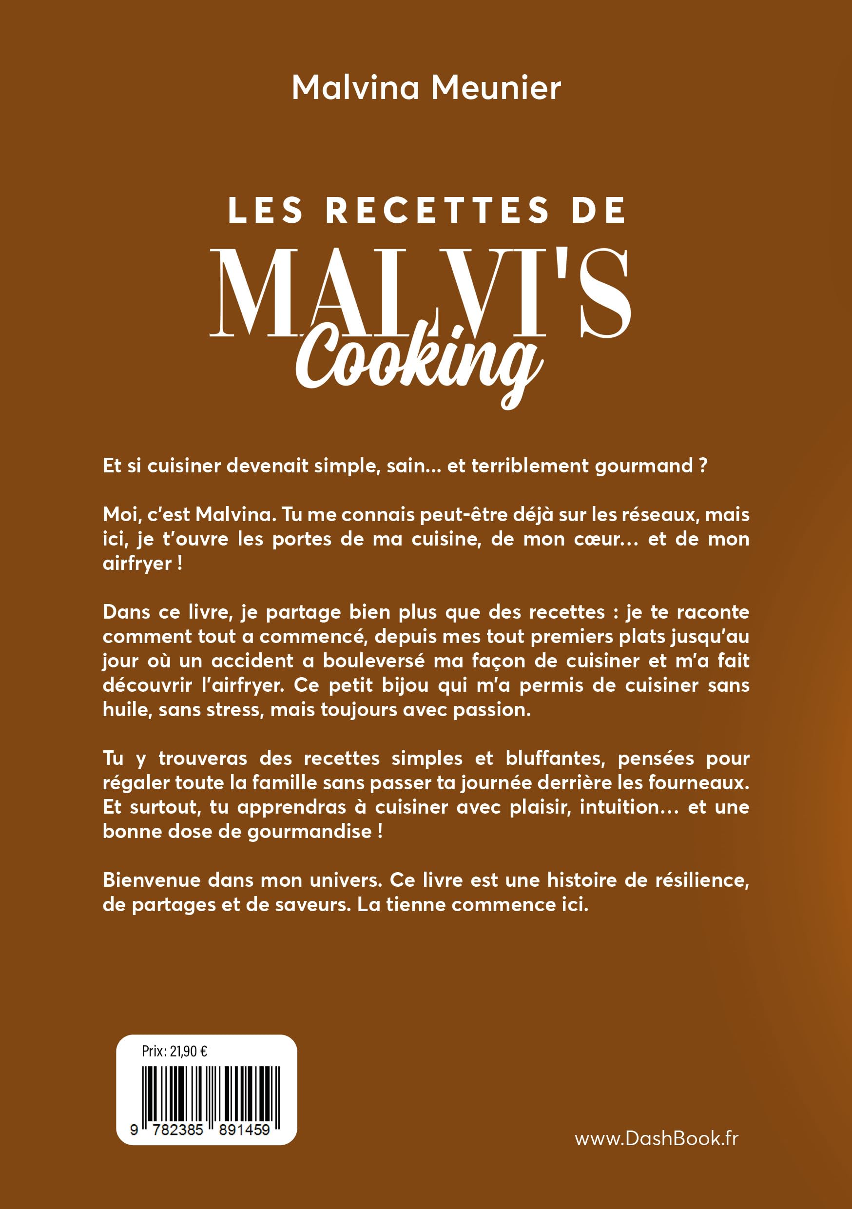 Les recettes de Malvi's Cooking: 100 recettes, uniquement au air fryer !