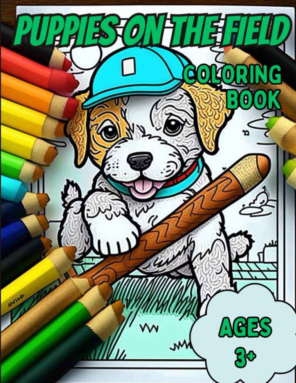 Puppies On The Field Coloring Book: Awesome Coloring Book For Kids Who Love Sports And Puppies