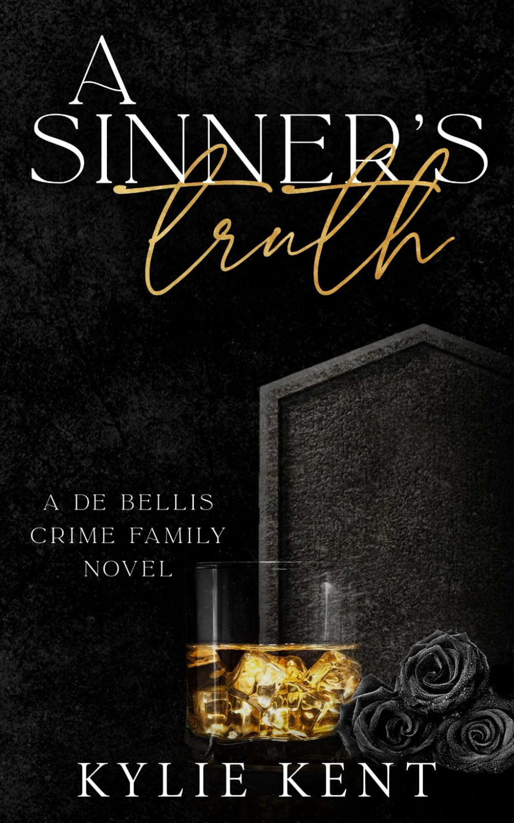 Buy A Sinner's Truth (De Bellis Crime Family) — BookShops.in