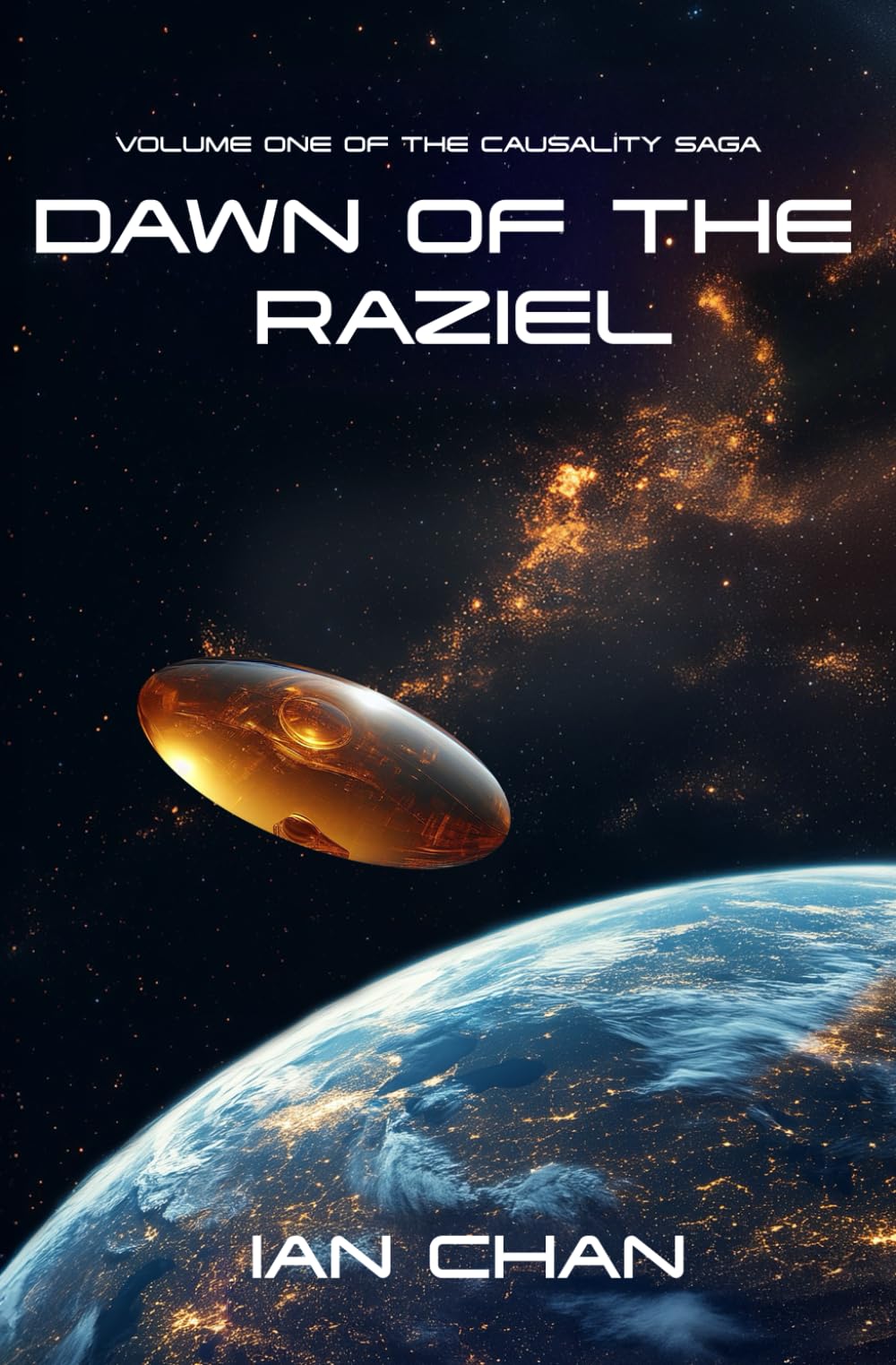 Dawn of the Raziel: Volume One of the Causality Saga