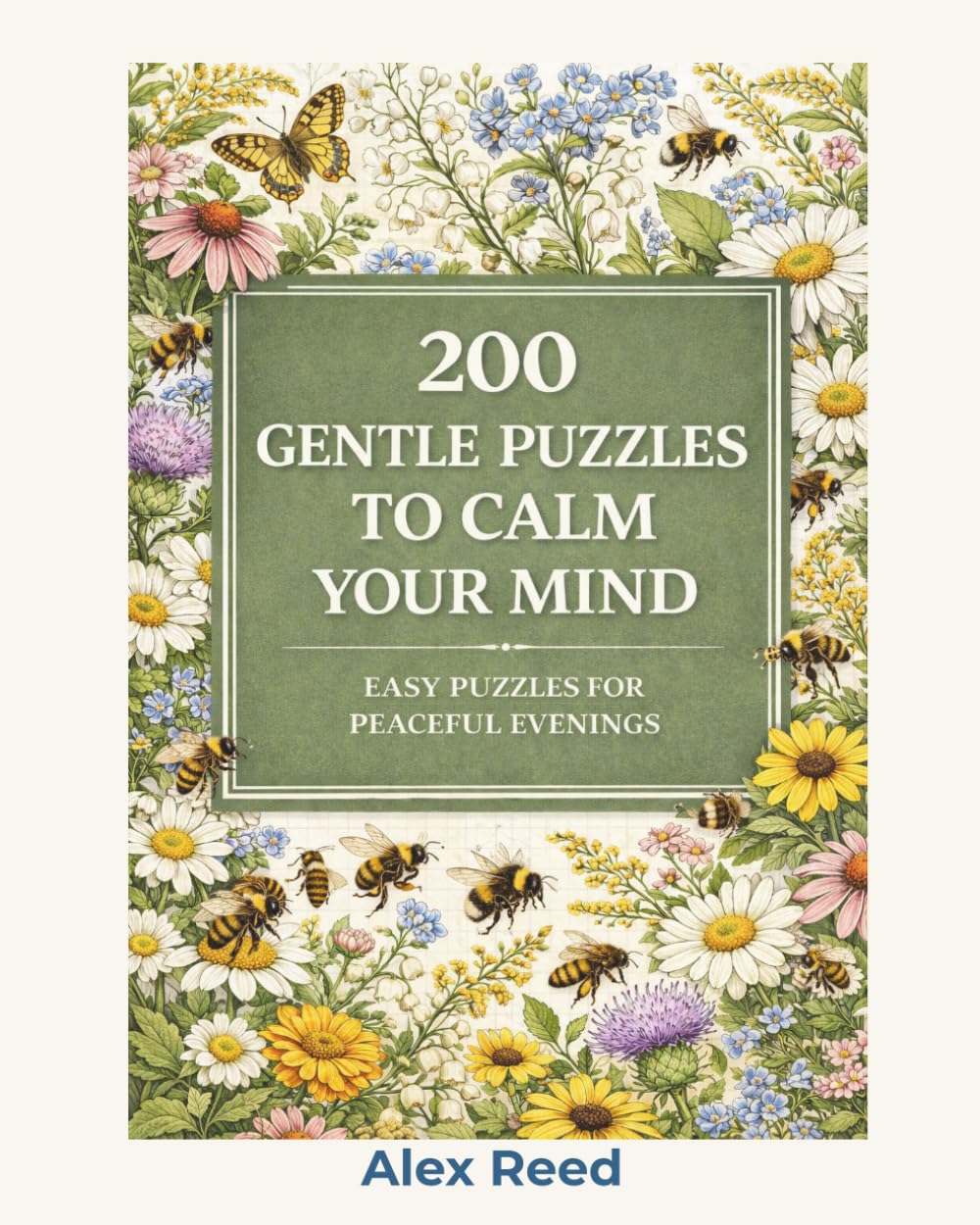 Unwind with Sudoku 200 Easy Puzzles for Relaxation: Your Daily Dose of Calm (Stress Relief with Sudoku)