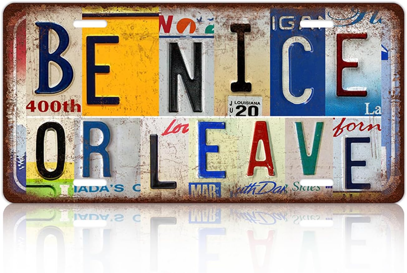 Vintage License Plate Inspirational Quotes Wall Decor Be Nice Or Leave Metal Tin Sign For Bar Home 12 x 6 Inches