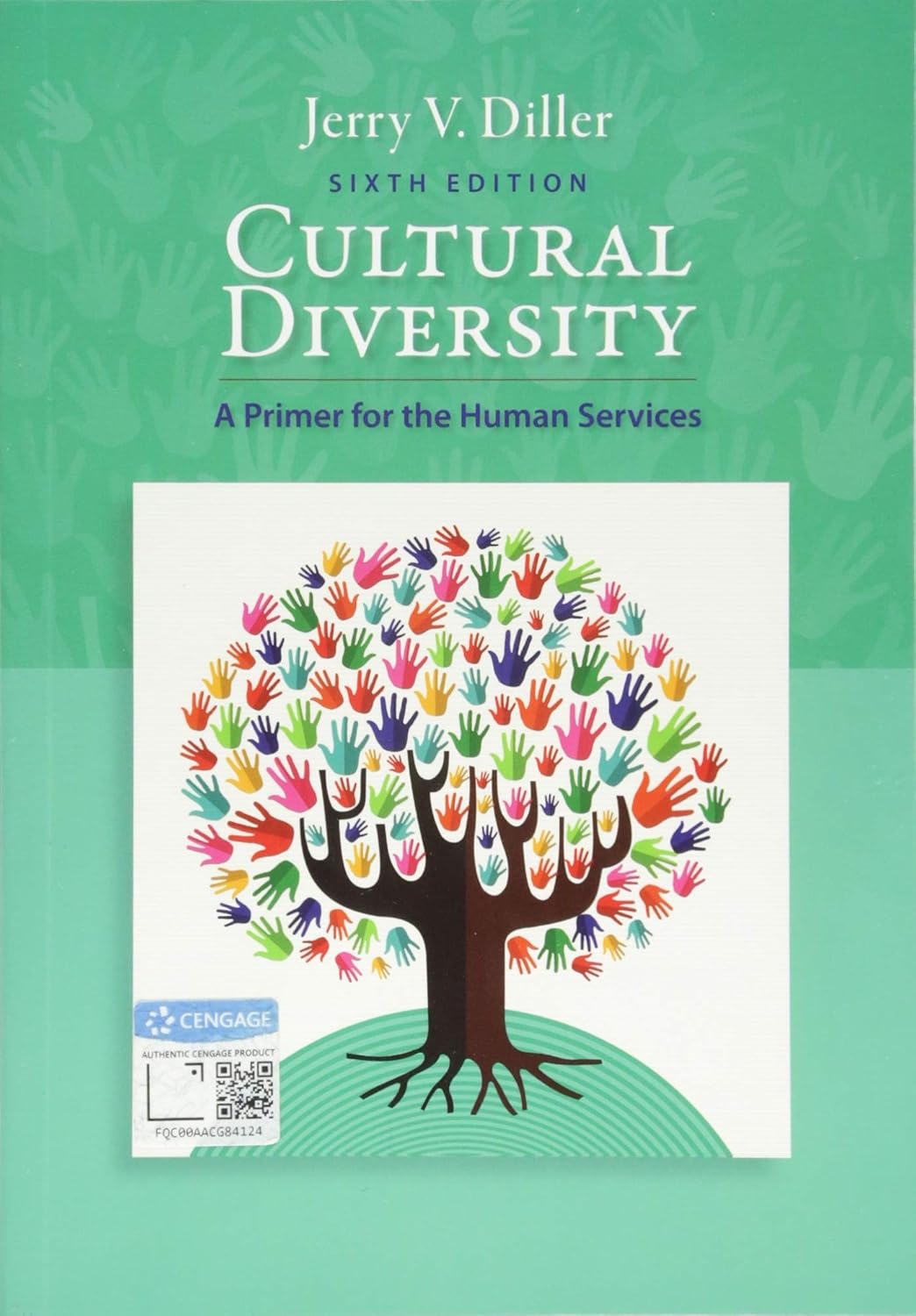 Cultural Diversity: A Primer for the Human Services (MindTap Course List)      6th Edition