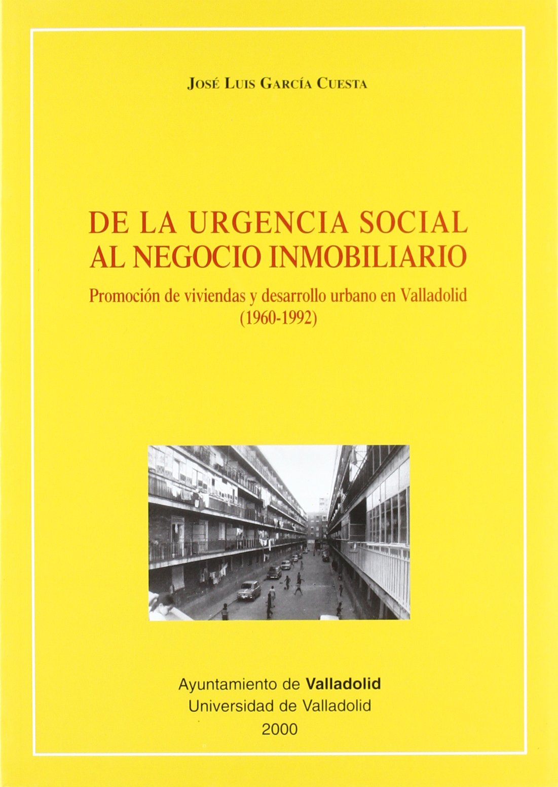 Histoire urbaine Valladolid 1960-1992 livre d'architecture de collection
