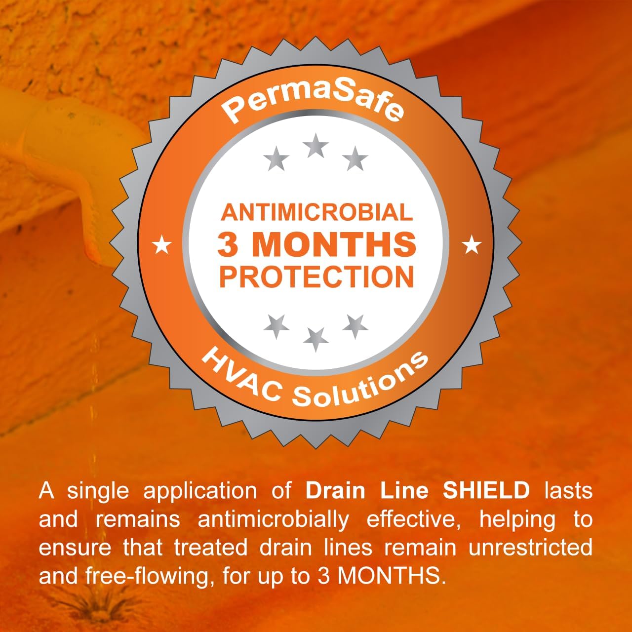 PermaSafe HVAC Solutions, Condensate Drain Line SHIELD, Keeps Drain Lines Flowing and Other Microbial Growth for up to 3 Months