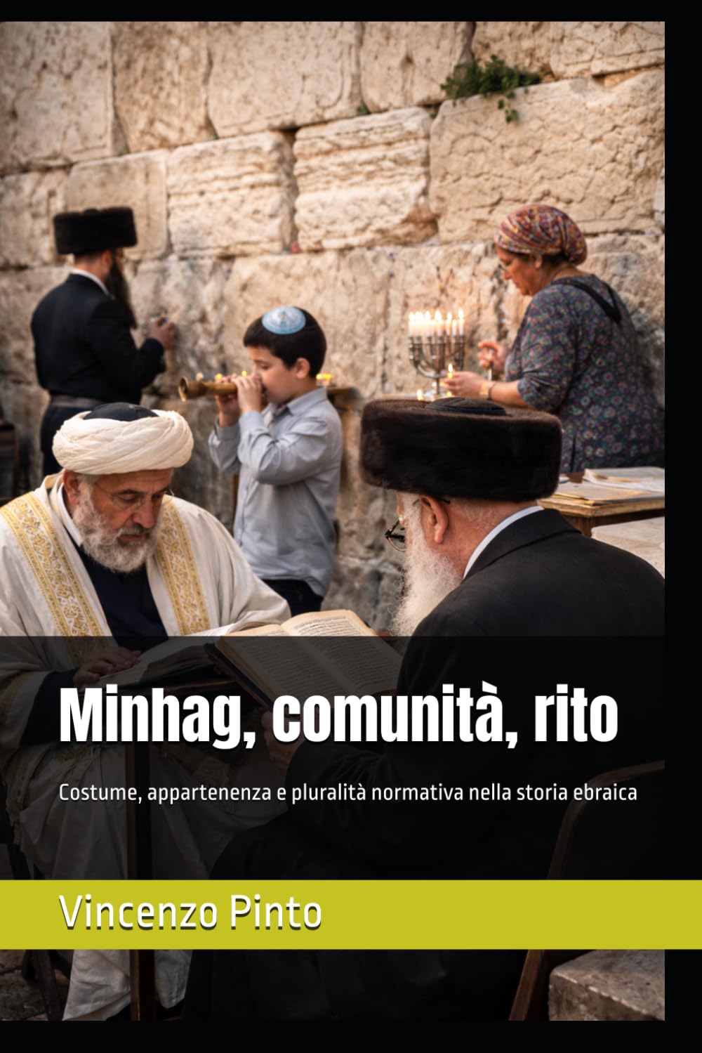 Minhag, comunità, rito: Costume, appartenenza e pluralità normativa nella storia ebraica: 7 (Halakhica)