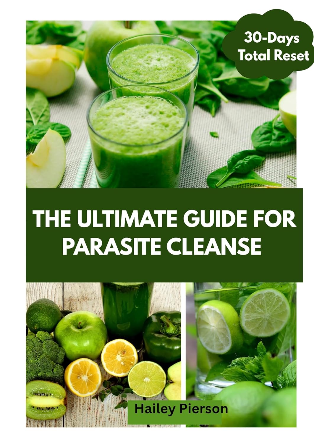 THE ULTIMATE GUIDE FOR PARASITE CLEANSE