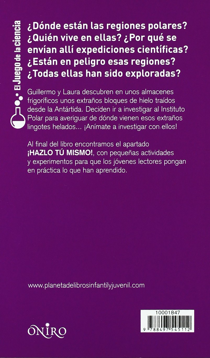 Las expediciones polares (ONIRO - EL JUEGO DE LA CIENCIA)