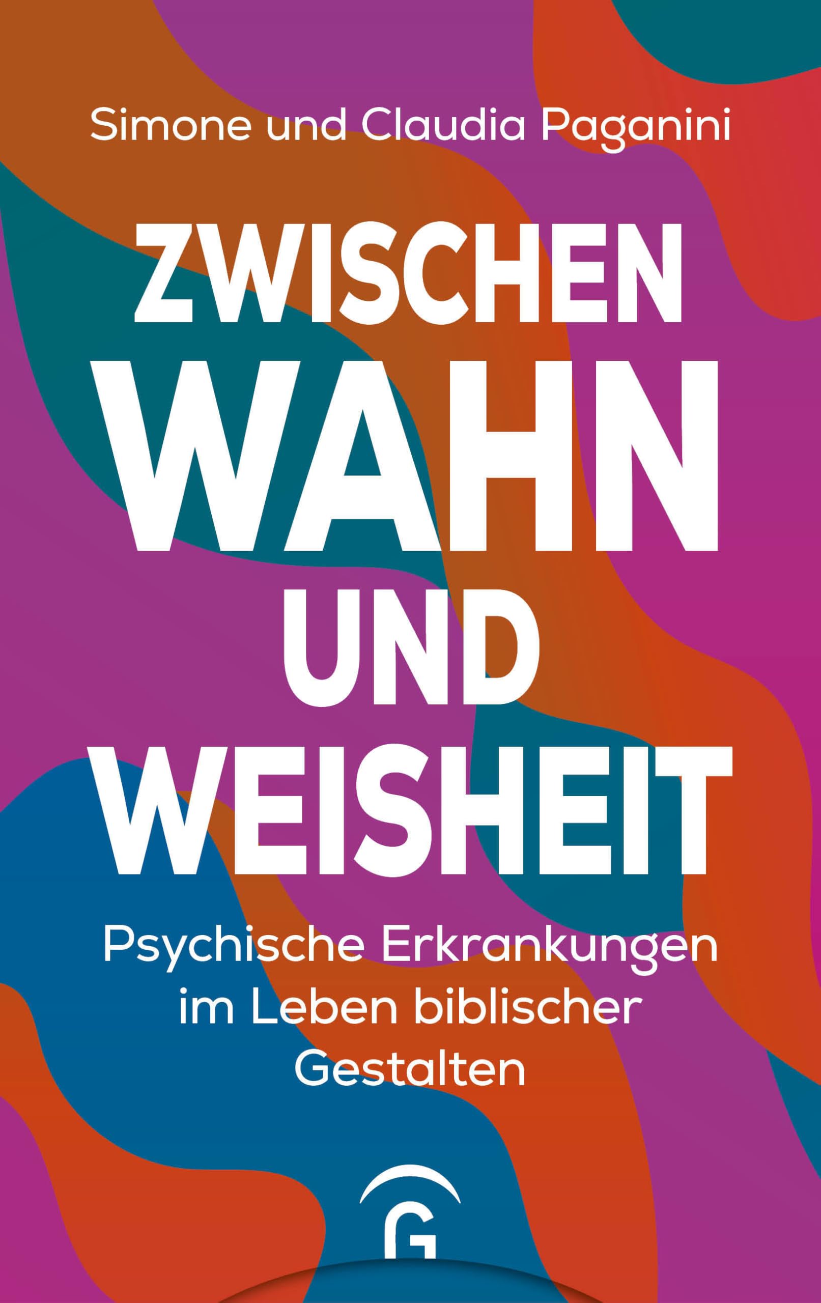 Zwischen Wahn und Weisheit: Psychische Erkrankungen im Leben biblischer Gestalten
