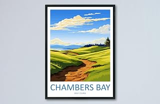 Chambers Bay Golf Club Travel Wall Print, Chambers Bay Golf Club Travel Poster Wall Art Hanging Home Décor Print Lovers Livingroom Picture Decor,22