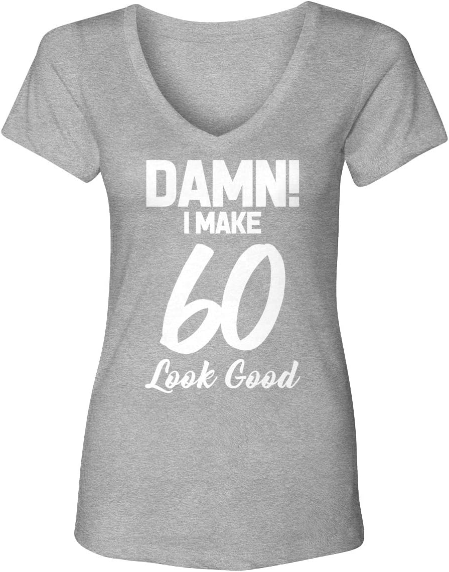 Tcombo Damn! I Make (Age) Look Good - Birthday Milestone Women's V-Neck T-Shirt