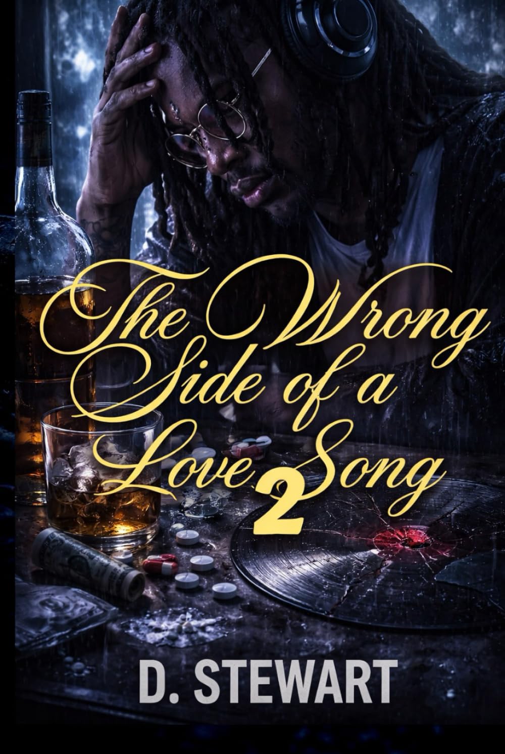 The Wrong Side of a Love Song 2