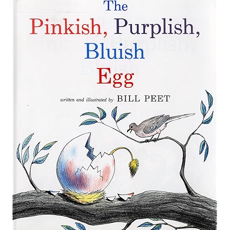 The Pinkish, Purplish, Bluish Egg