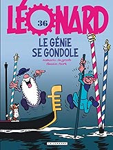 Download Léonard - tome 36 - Le Génie se gondole PDF
