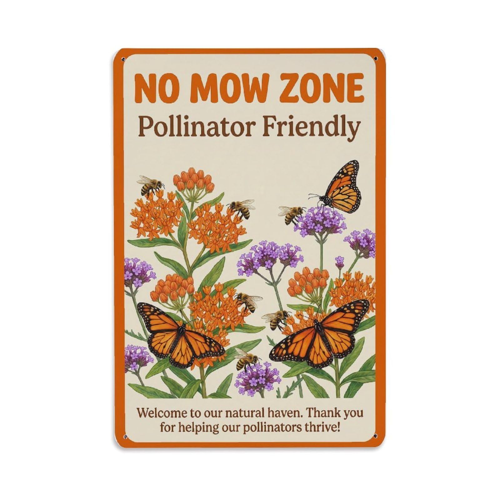 No Mow Zone Pollinator Friendly Metal Tin Sign