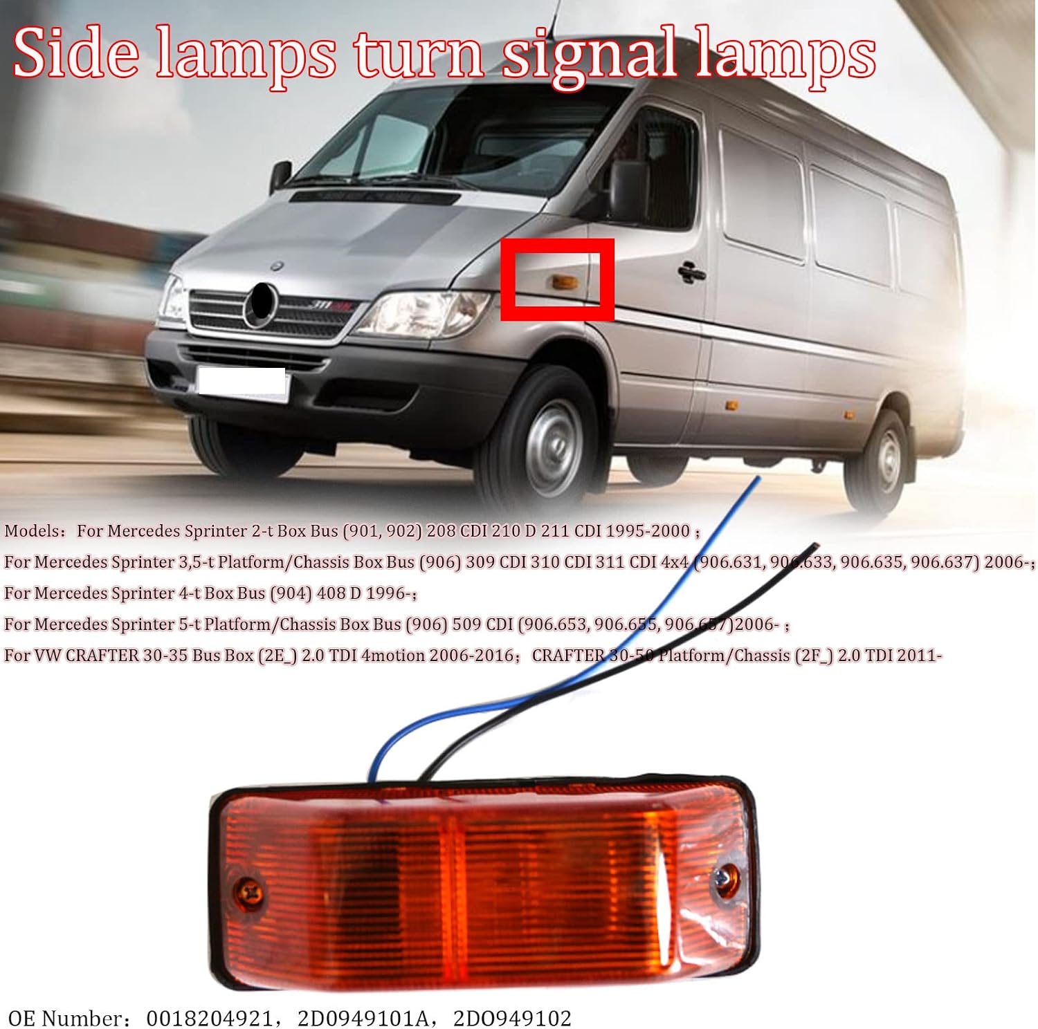 Indicator Side Marker Lamp Lights Car Turn Signal Side Lamps Left Yellow for Mercedes Sprinter 901 902 903 904 906 For VW CRAFTER 28-35 30-50 0018204921 2D0949101A