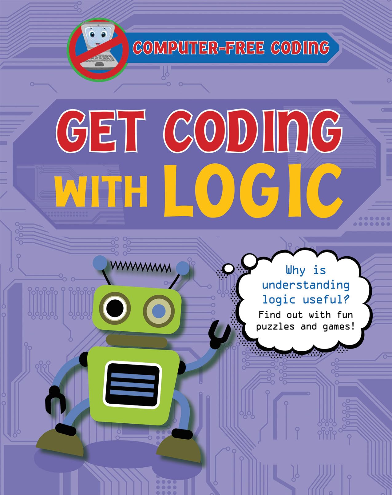 Get Coding With Logic (Computer-Free Coding)