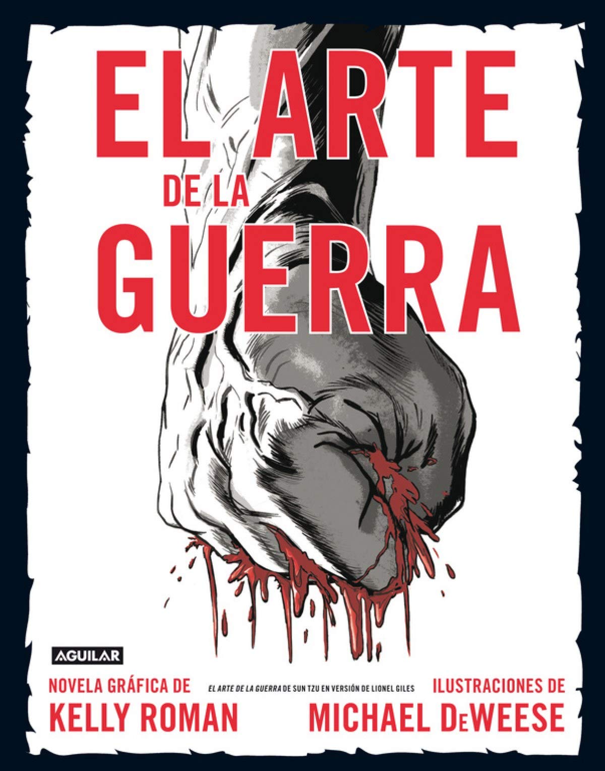 El arte de la guerra (novela gráfica): Una novela gráfica (Punto de mira)