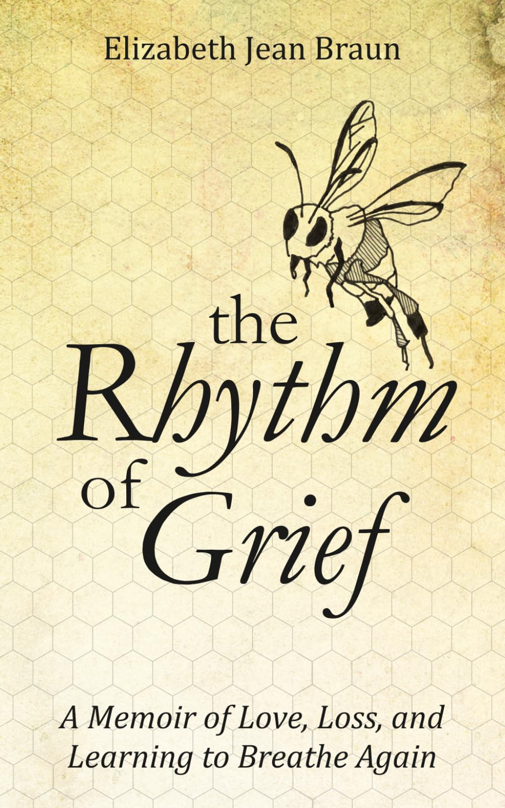 The Rhythm of Grief: A Memoir of Love, Loss, and Learning to Breathe Again