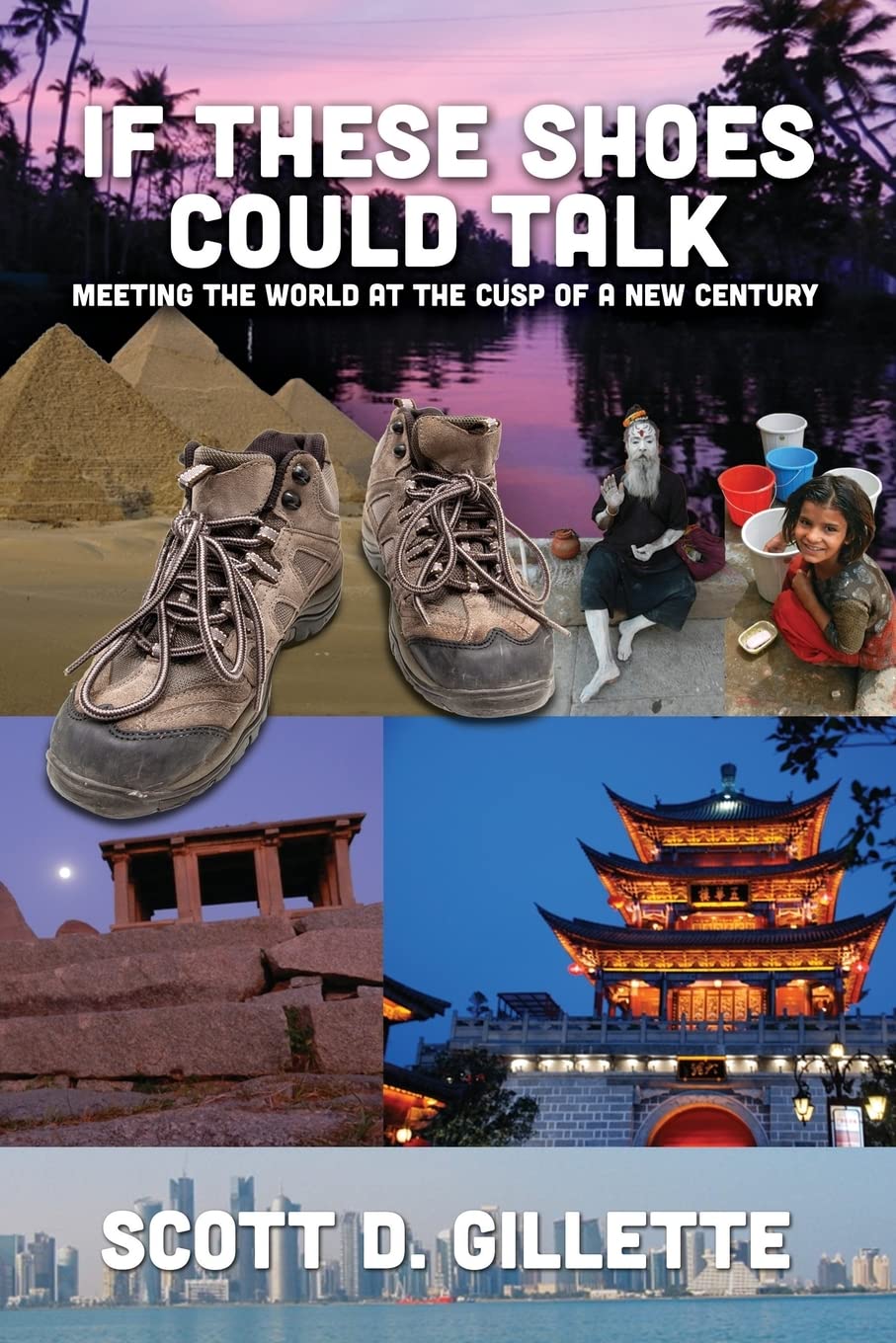 If These Shoes Could Talk: Meeting the World at the Cusp of a New Century