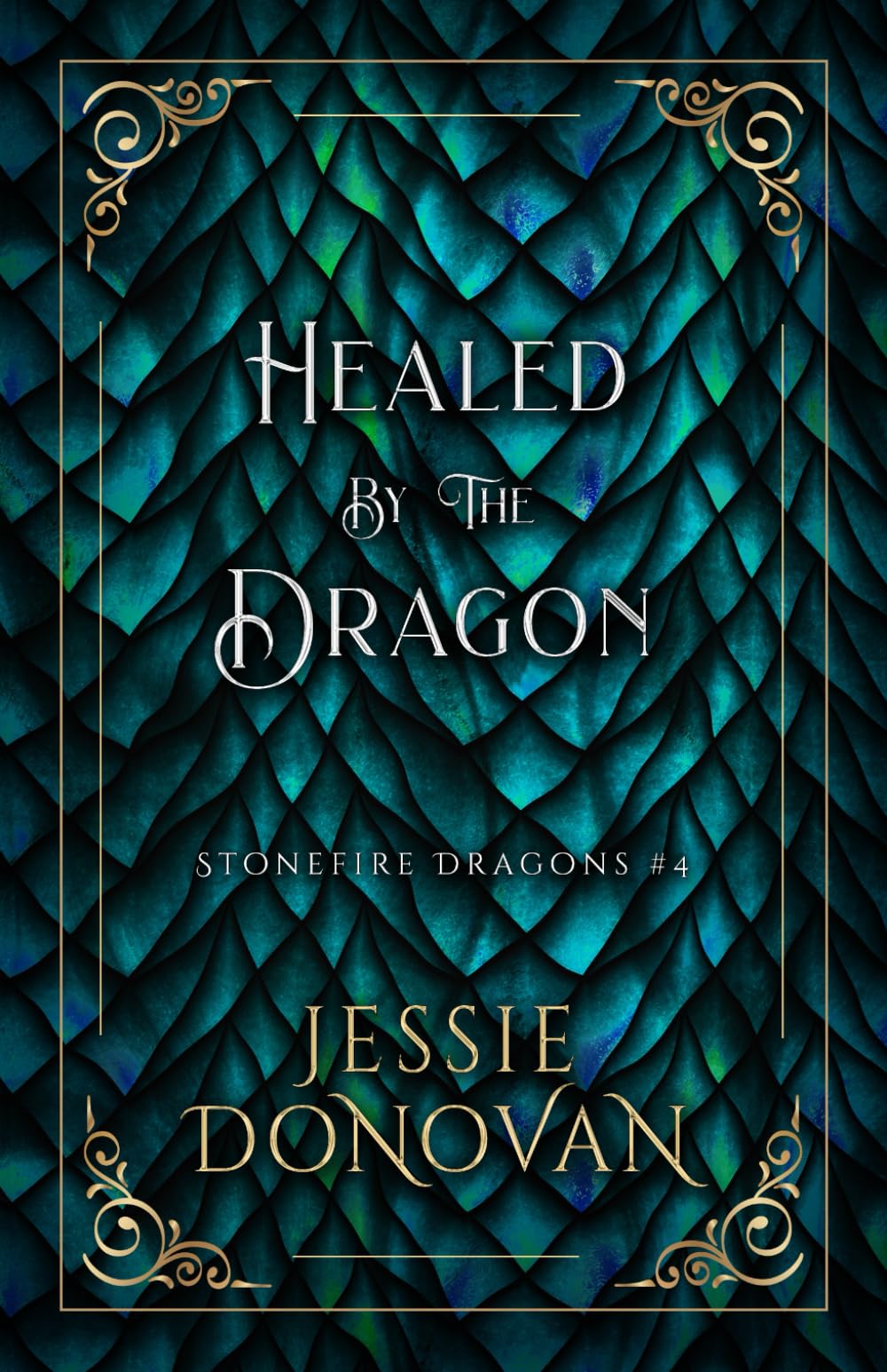 Healed by the Dragon (Stonefire British Dragons)