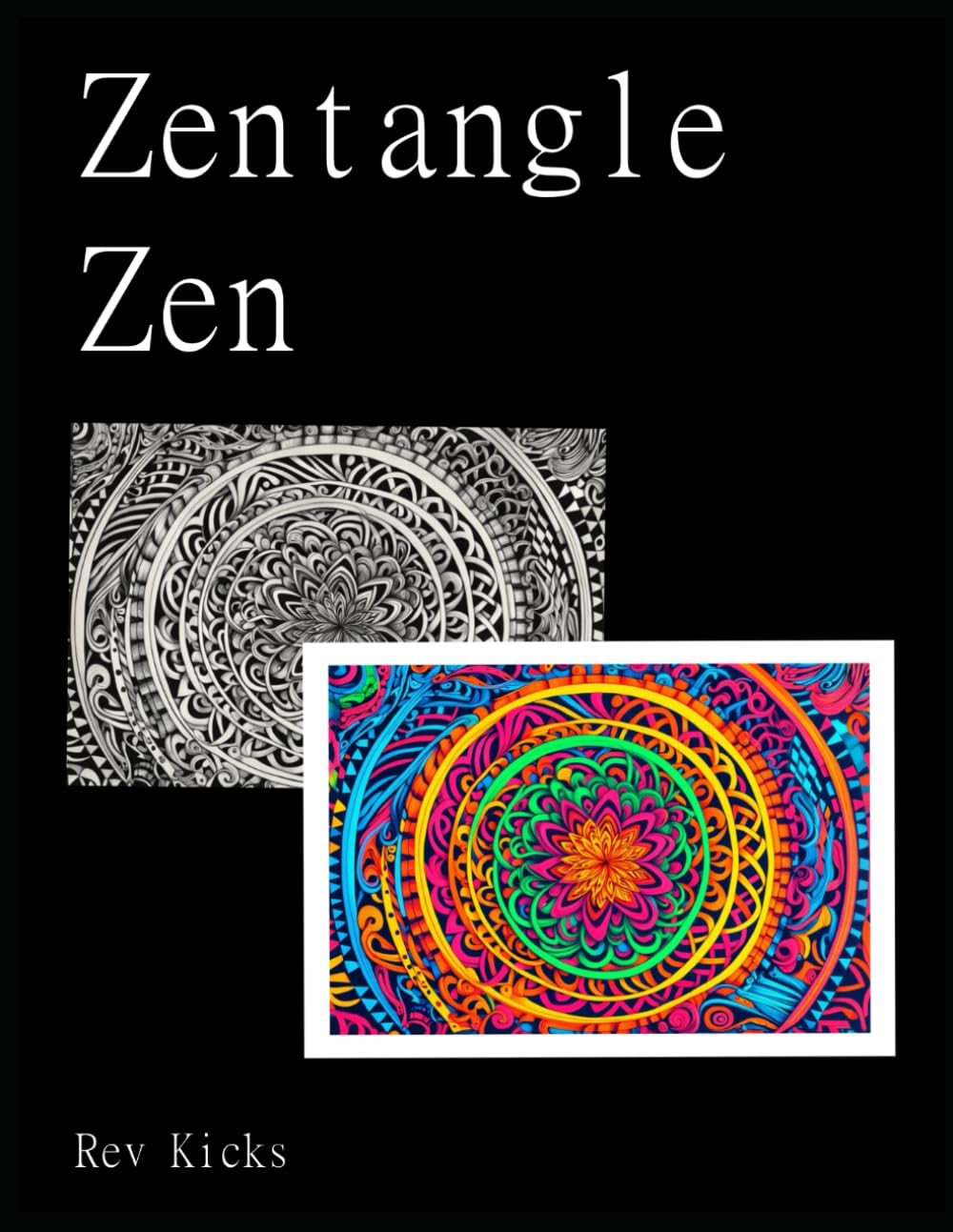 Zentangle Zen: A Journey into Intricate Art.      Paperback – September 7, 2025