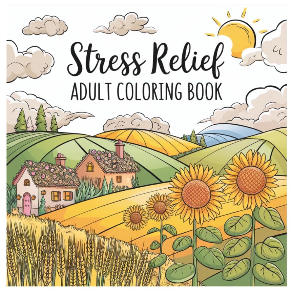 Stress Relief Adult Coloring Book