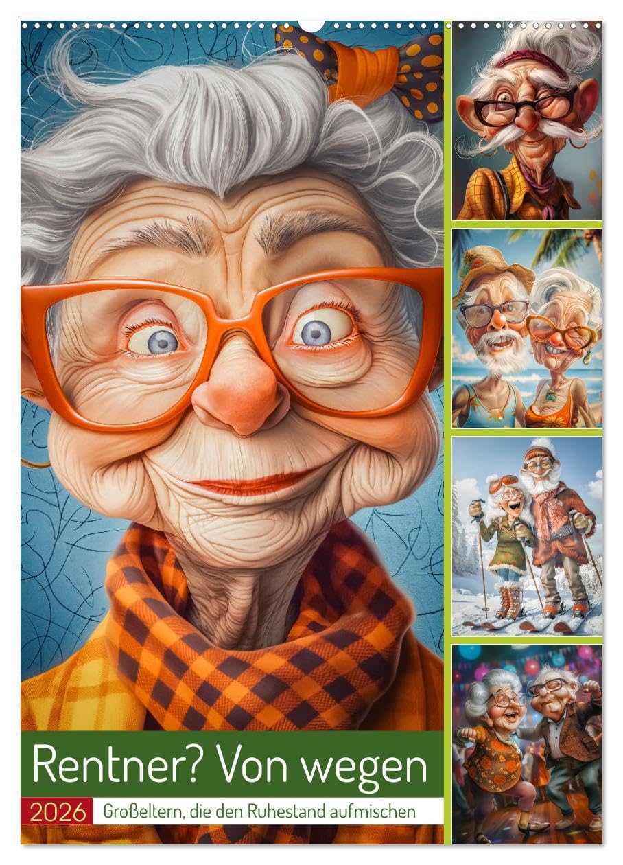 Rentner? Von wegen (Wandkalender 2026 DIN A2 hoch), CALVENDO Monatskalender: Dieser Kalender zeigt mit frechen und humorvollen Cartoons, dass das ... alles andere als ruhig ist. (CALVENDO Spass)