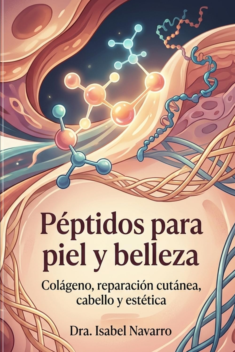Péptidos para piel y belleza: Cómo pequeñas señales biológicas están transformando el colágeno, la reparación de la piel, la salud capilar y el futuro de la estética