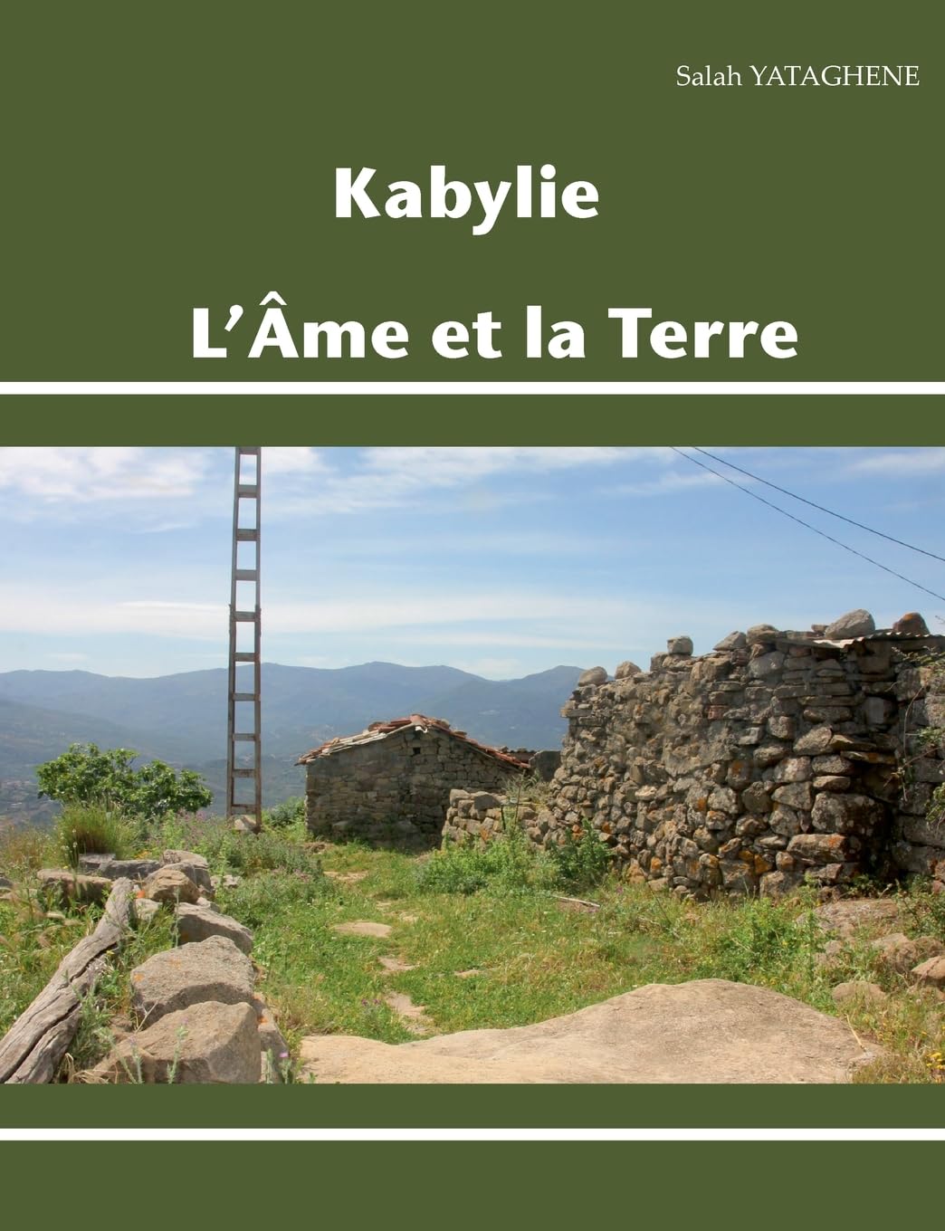 Kabylie, L'Âme et la Terre