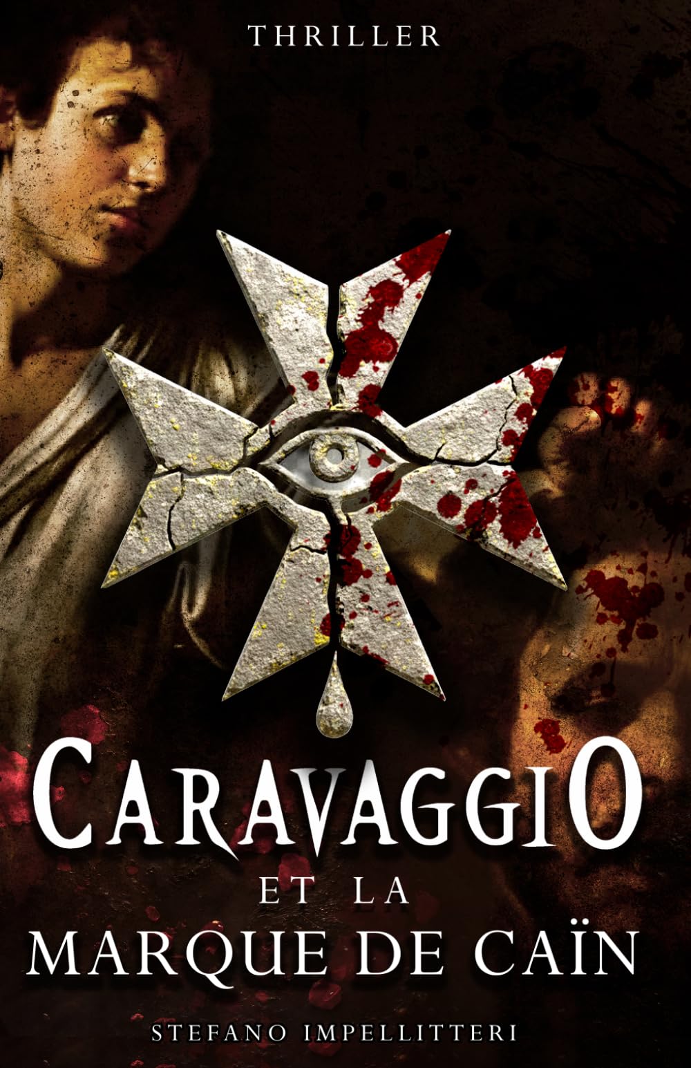 CARAVAGGIO et la Marque de Caïn: 2 (Les Maîtres Maudits)