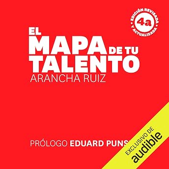 El mapa de tu talento Audio Libro por Arancha Ruiz episode artwork