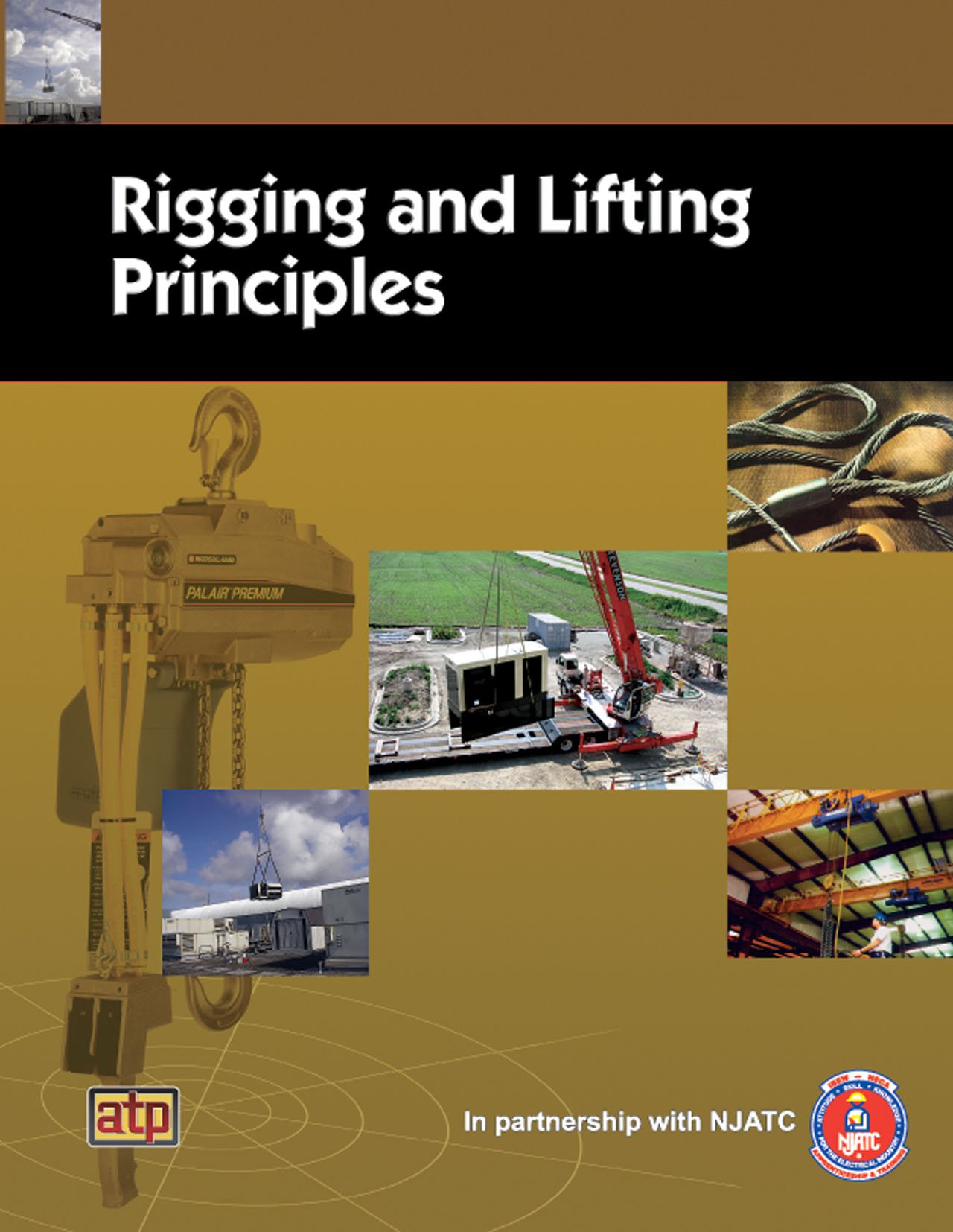 Rigging and Lifting Principles