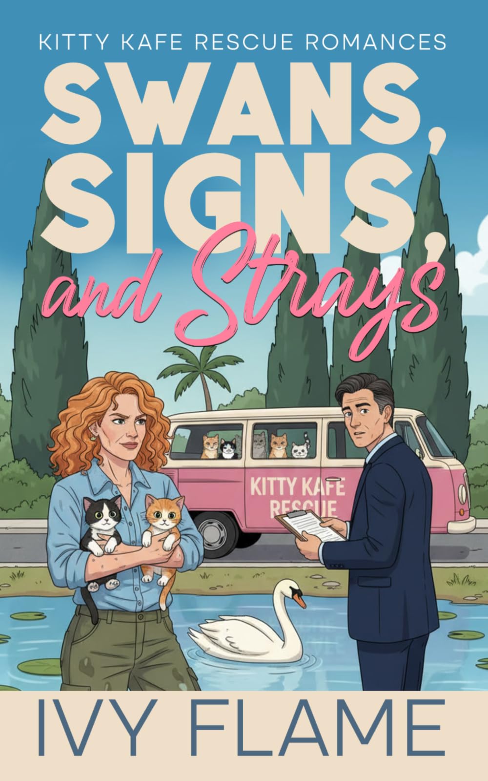 Swans, Signs, and Strays: An Opposites Attract Contemporary Romance (Kitty Kafe Rescue Romances)