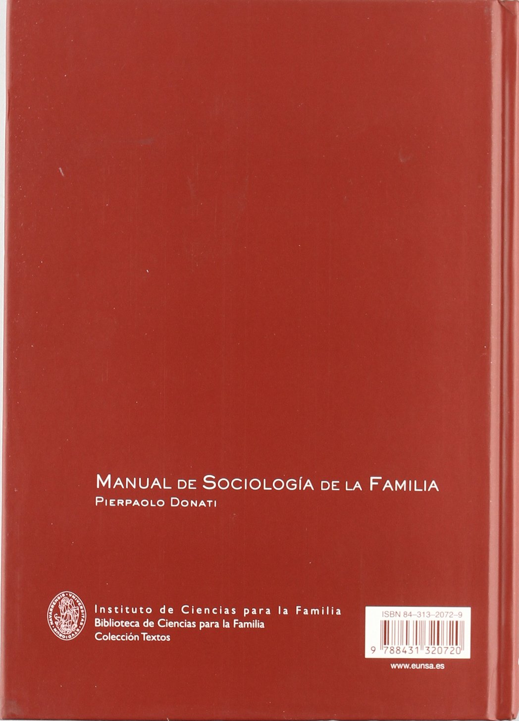 Manual de sociología de la familia (INSTITUTO DE CIENCIAS PARA LA FAMILIA)