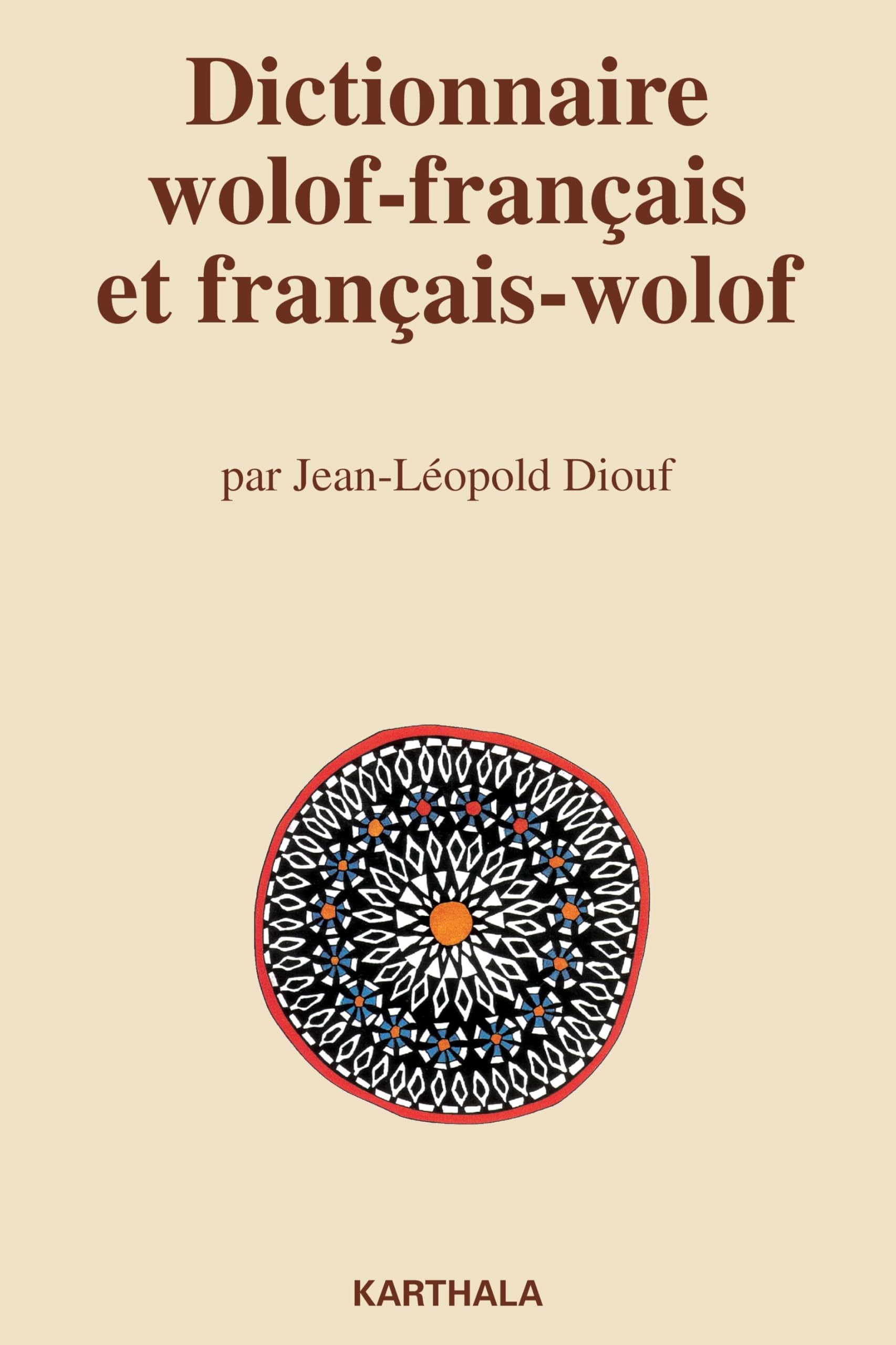 Dictionnaire wolof-français et français-wolof