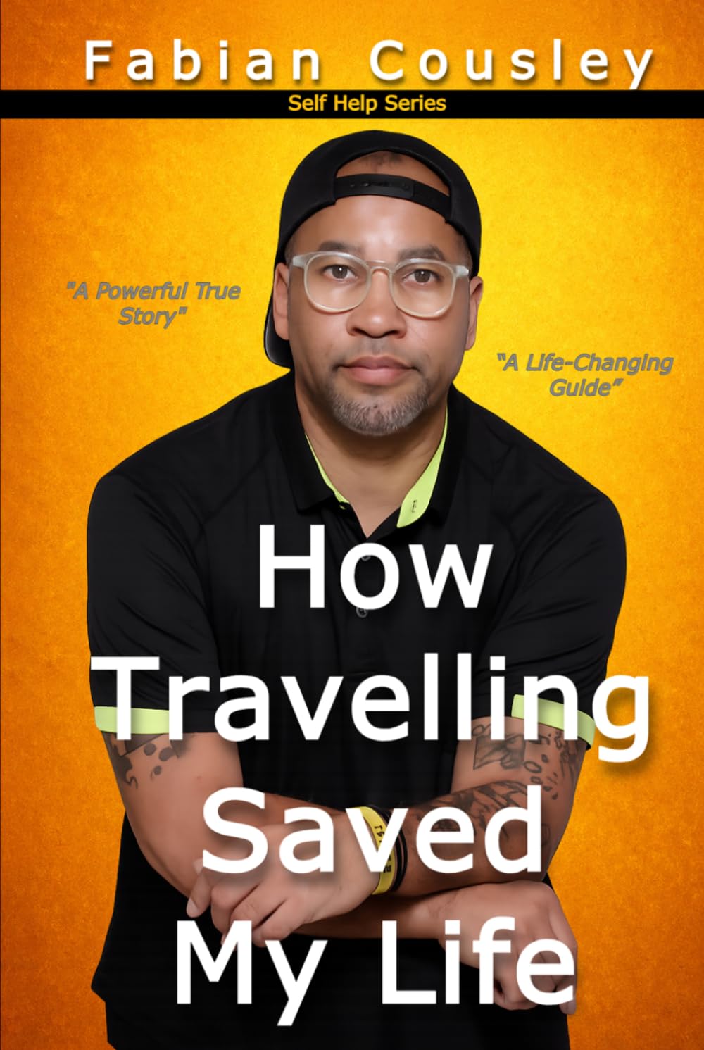 How Traveling Saved My Life