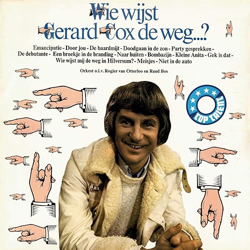 Wie Wijst Gerard Cox De Weg Remastered Expanded Edition By Gerard Cox On Amazon Music 