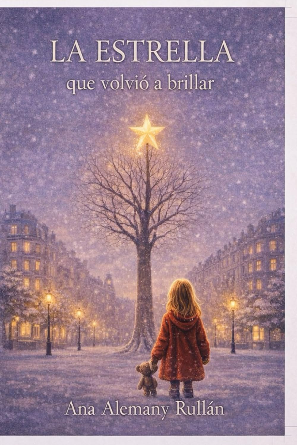 La Estrella Que Volvió a Brillar