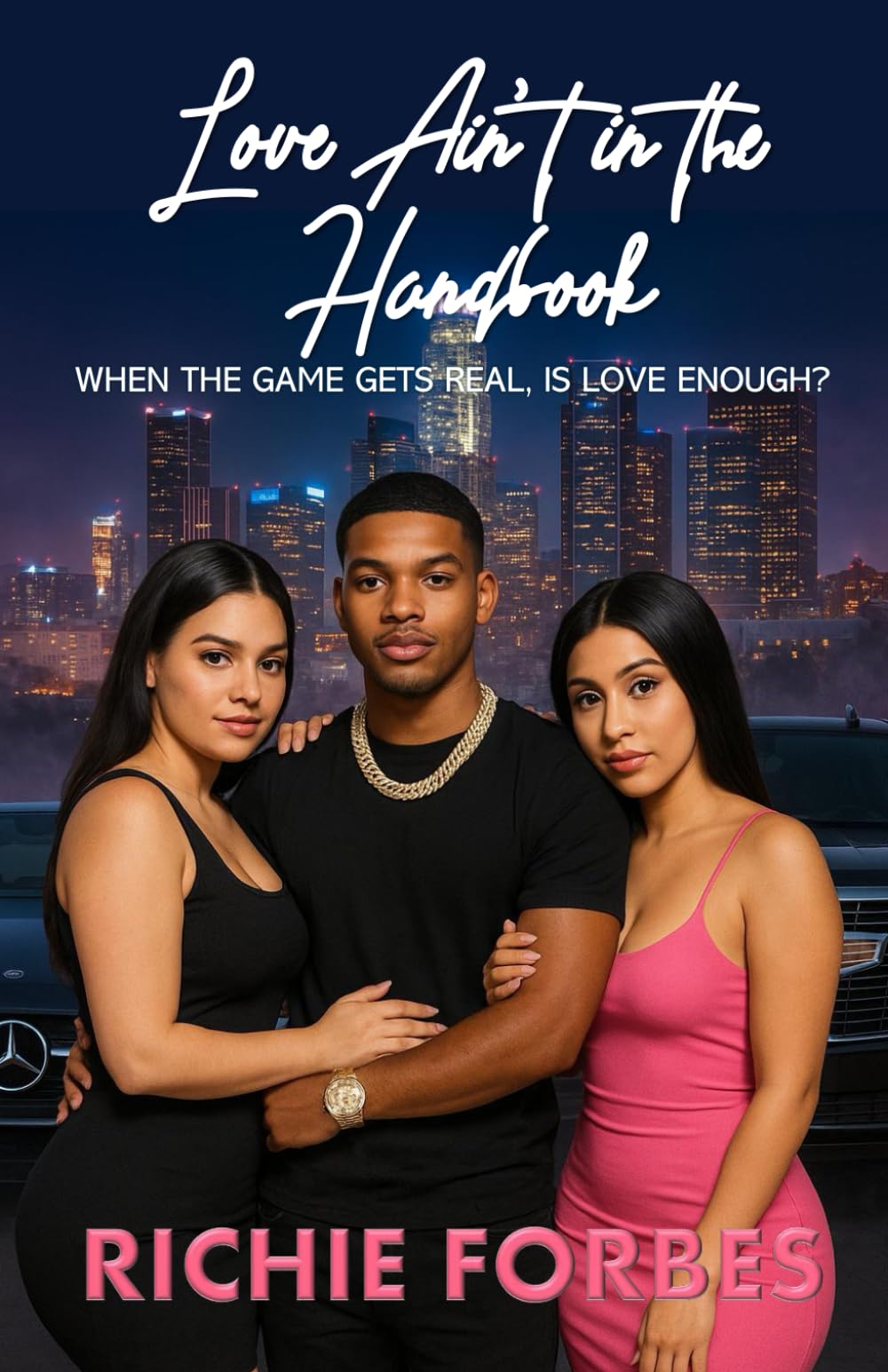 Love Ain't in the Handbook: When The Game Gets Real, Is Love Enough?: 1 (In the Handbook Series)