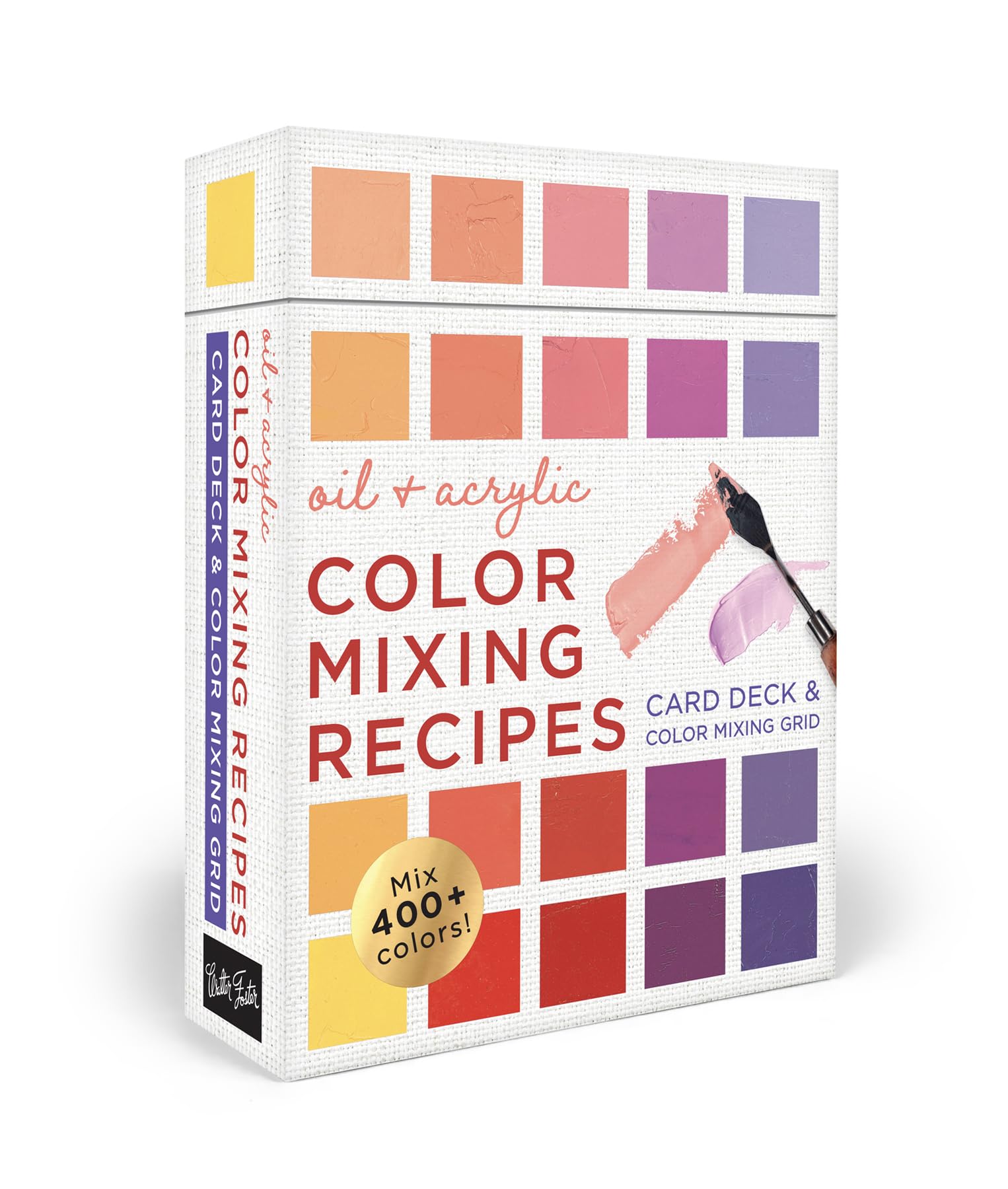 Oil & Acrylic Color Mixing Recipes: Card Deck & Color Mixing Grid: Mix 400+ colors!