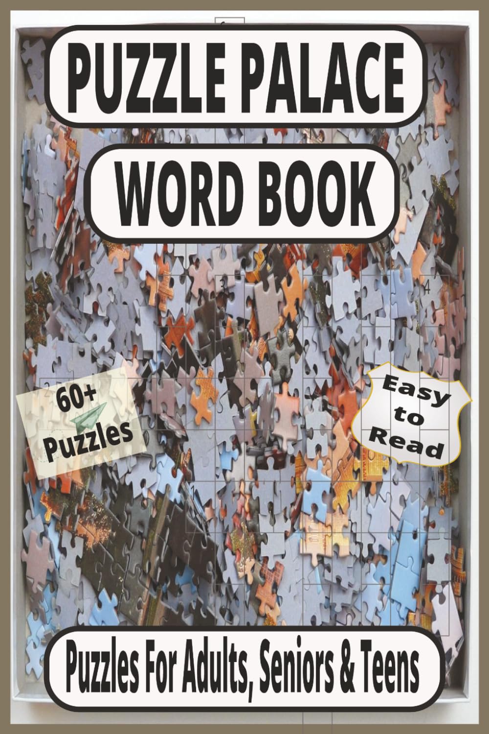 The Ultimate Word Puzzle Book for Kids: Searches, Scrambles, Tracing and Brain-Boosting Word Games for Every Level