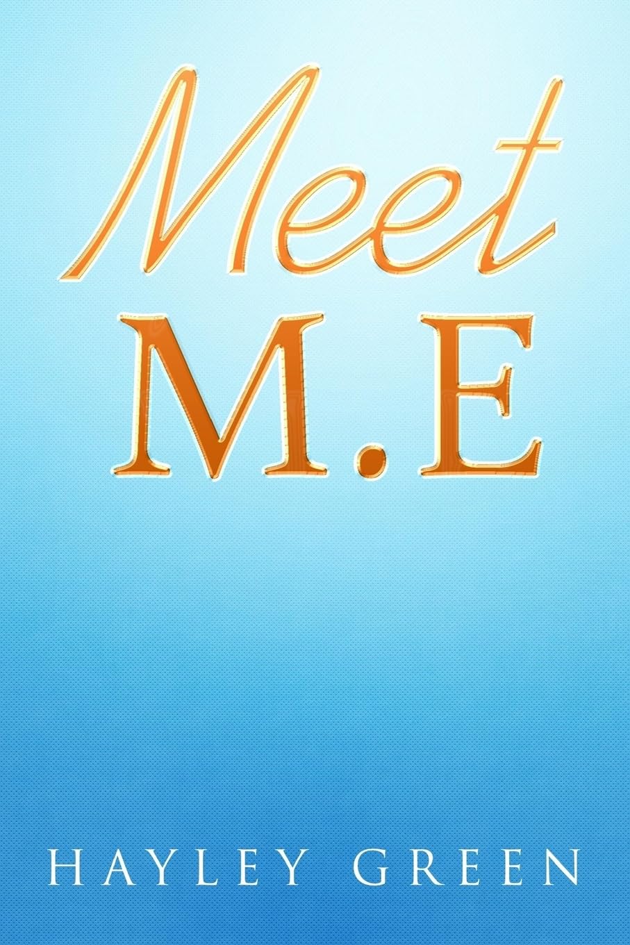 Meet M.E
